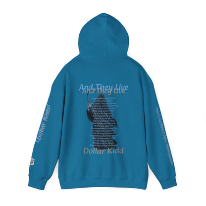 Dollar Kidd - And They Live Unisex Heavy Blend™ Hooded Sweatshirt