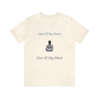 Dollar Kidd - Out Of My Mind Unisex Jersey Short Sleeve Tee