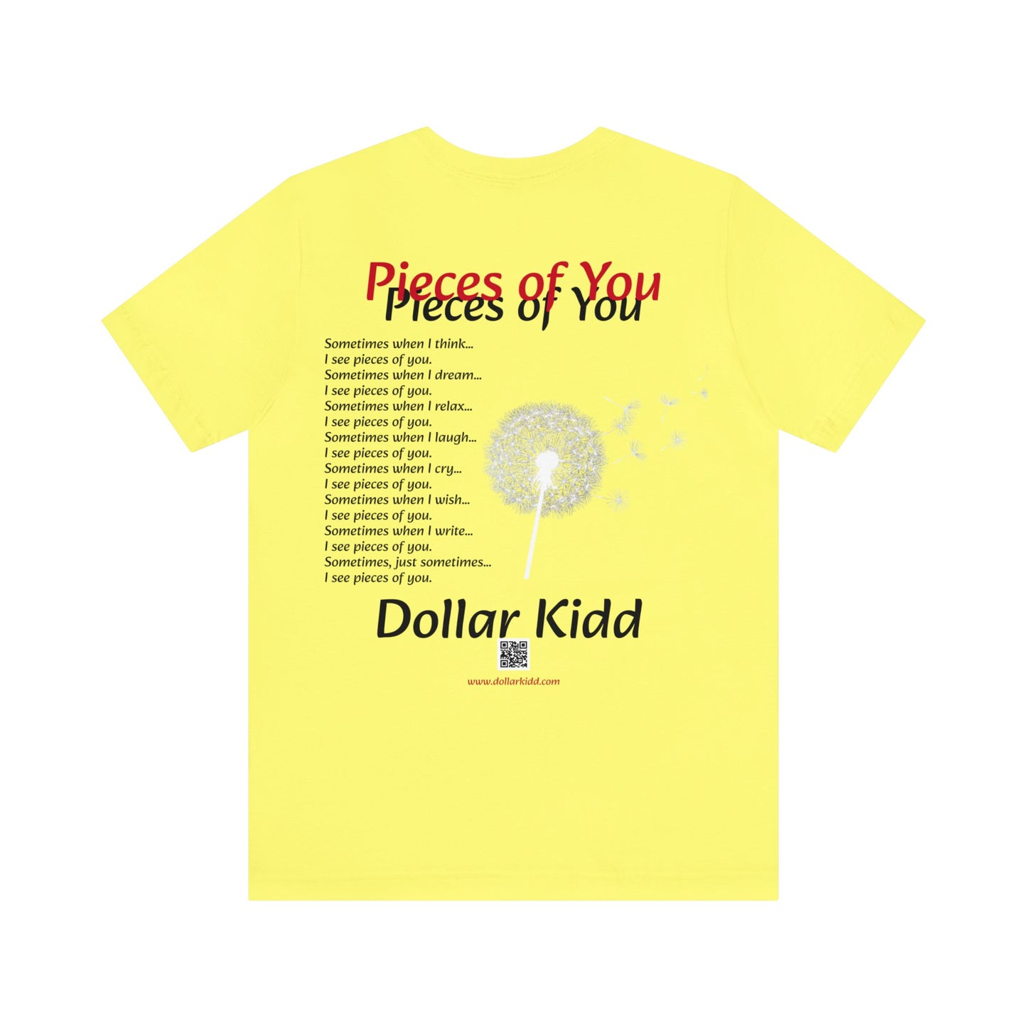 Dollar Kidd - Pieces Of You Unisex Jersey Short Sleeve Tee