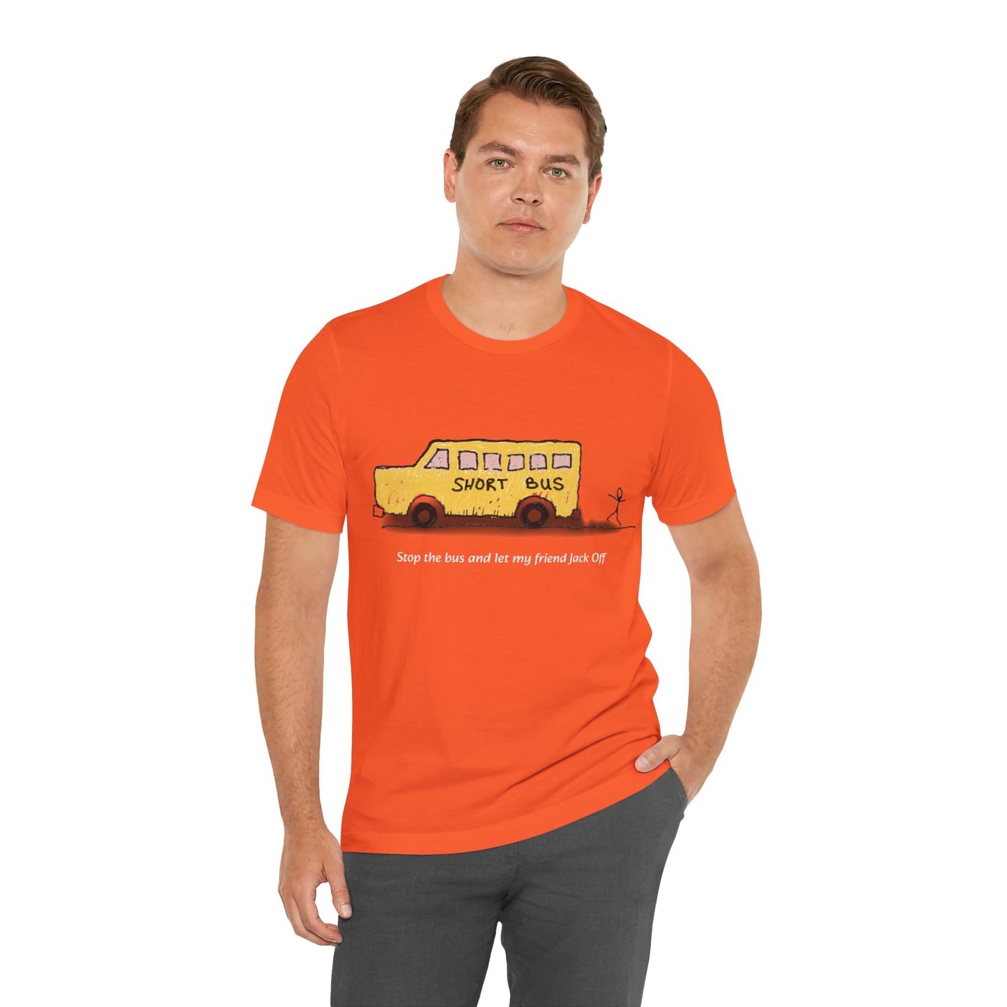 Dibick - Stop the bus! FRONT ONLY Unisex Jersey Short Sleeve Tee