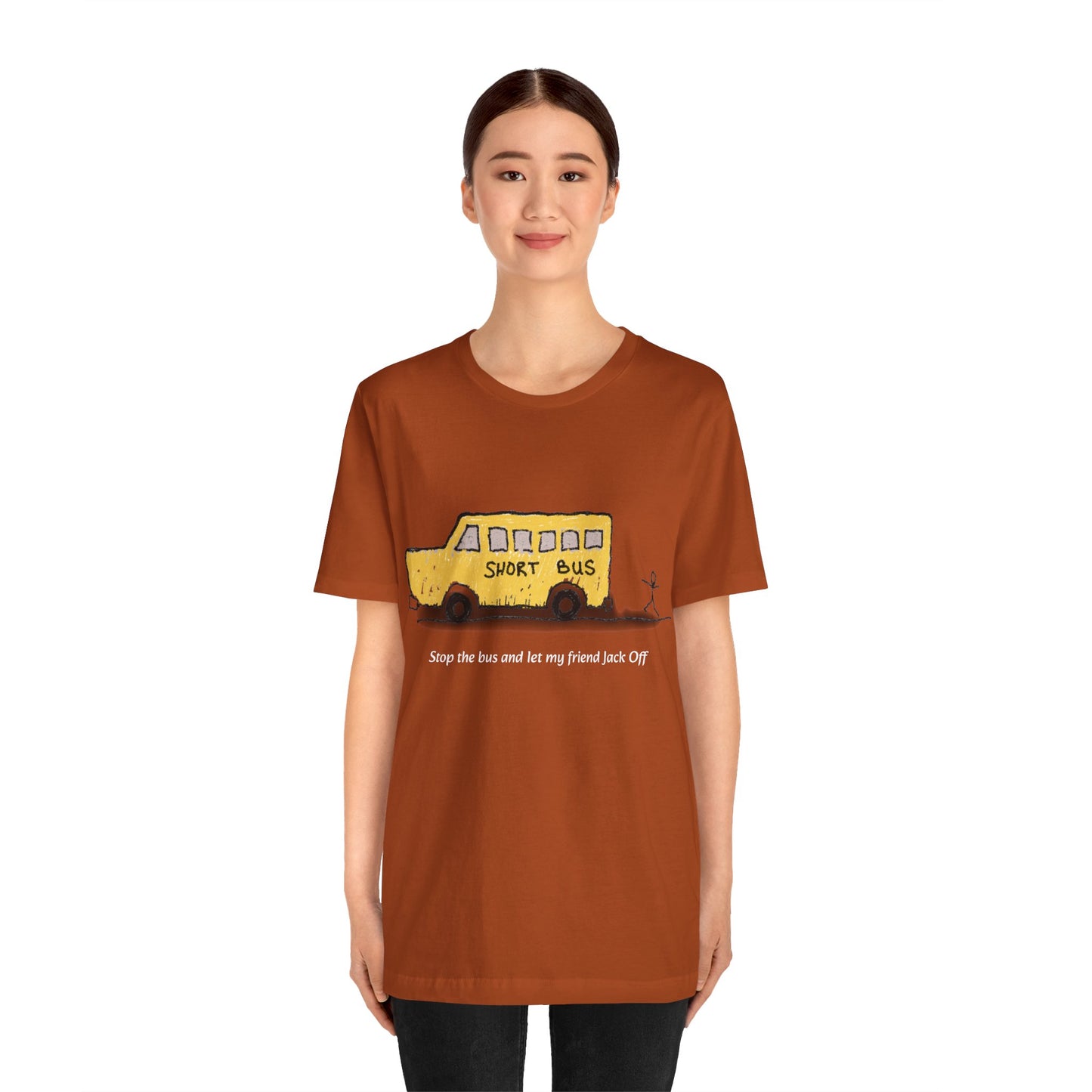 Dibick - Stop the bus! FRONT ONLY Unisex Jersey Short Sleeve Tee