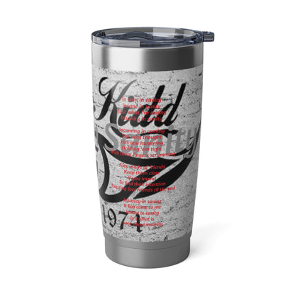 Dollar Kidd - Insanity in Sanity Vagabond 20oz Tumbler