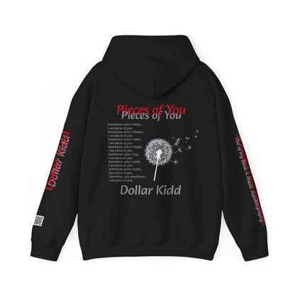 Dollar Kidd - Pieces of You Unisex Heavy Blend™ Hooded Sweatshirt