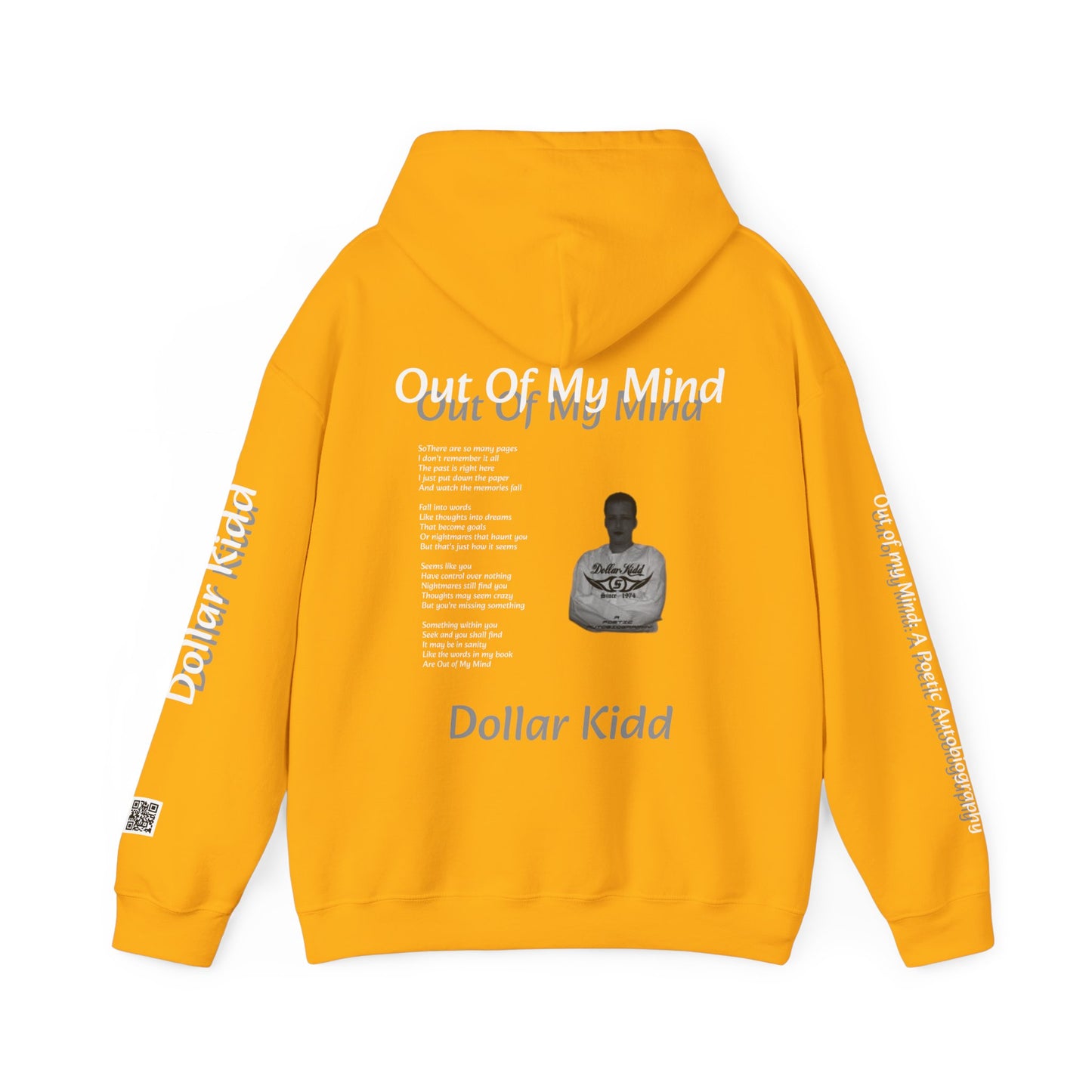 Dollar Kidd - Out Of My Mind Unisex Heavy Blend™ Hooded Sweatshirt