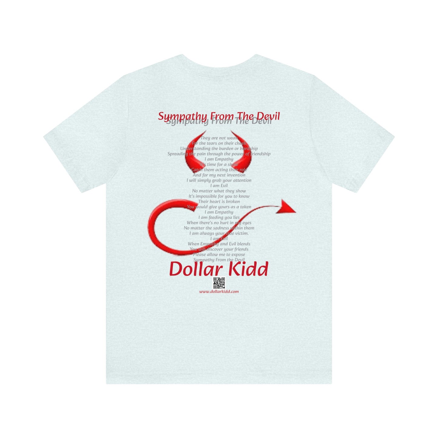 Dollar Kidd - Sympathy From The Devil Unisex Jersey Short Sleeve Tee