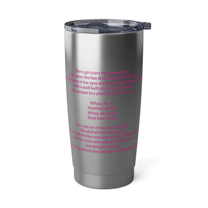 DK - SH - Heathen of Pain Vagabond 20oz Tumbler