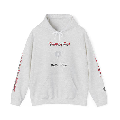 Dollar Kidd - Pieces of You Unisex Heavy Blend™ Hooded Sweatshirt