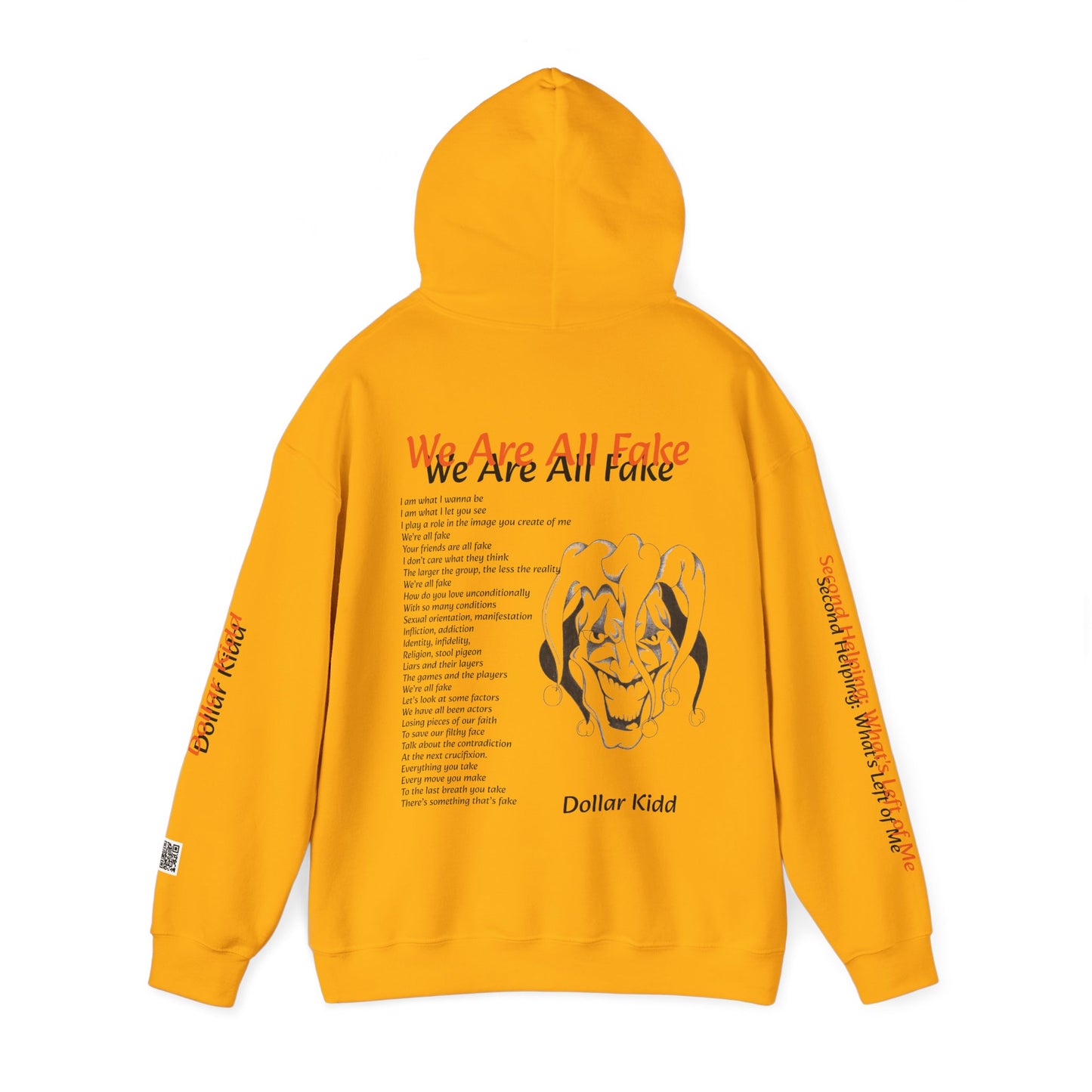 Dollar Kidd - We Are All Fake Unisex Heavy Blend™ Hooded Sweatshirt