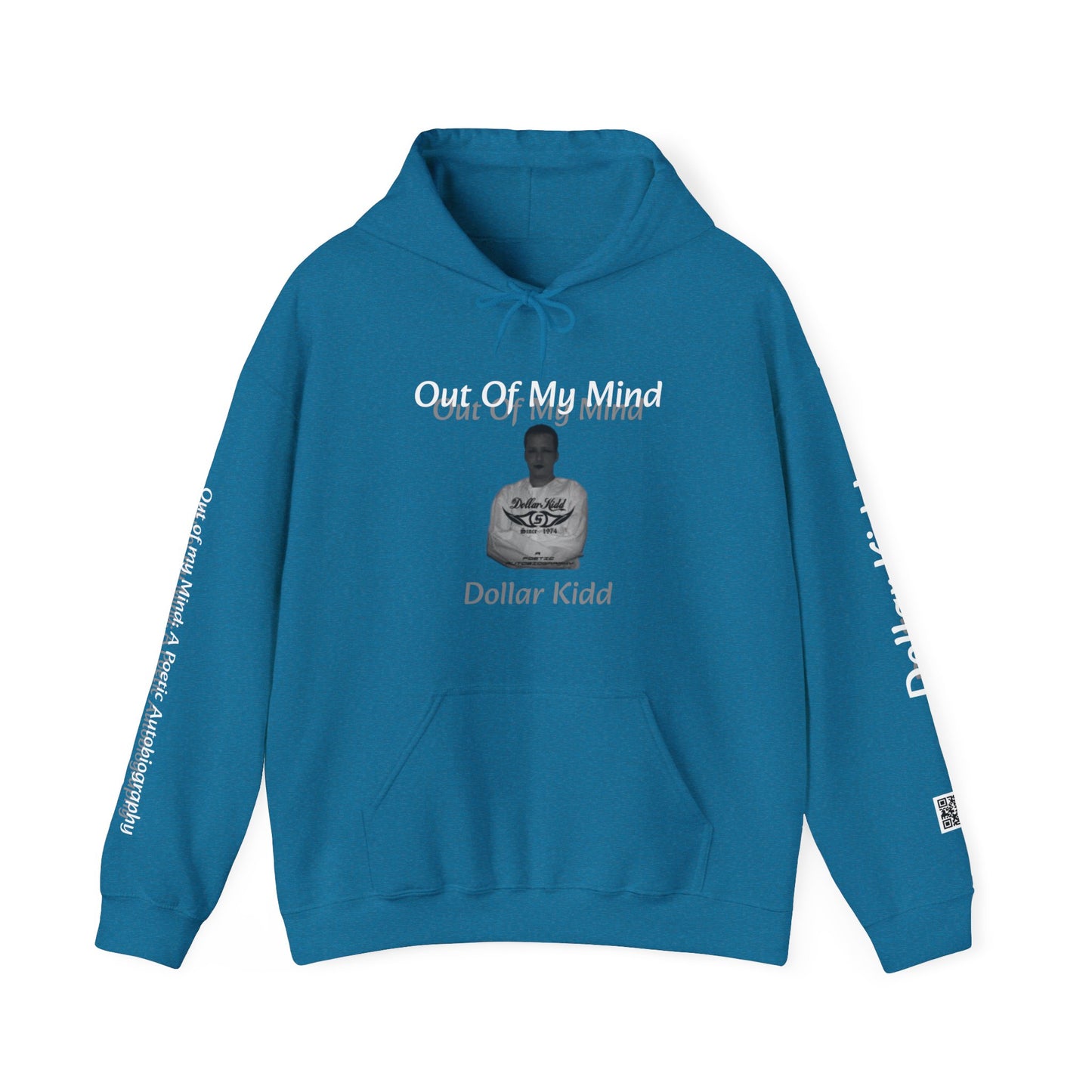 Dollar Kidd - Out Of My Mind Unisex Heavy Blend™ Hooded Sweatshirt