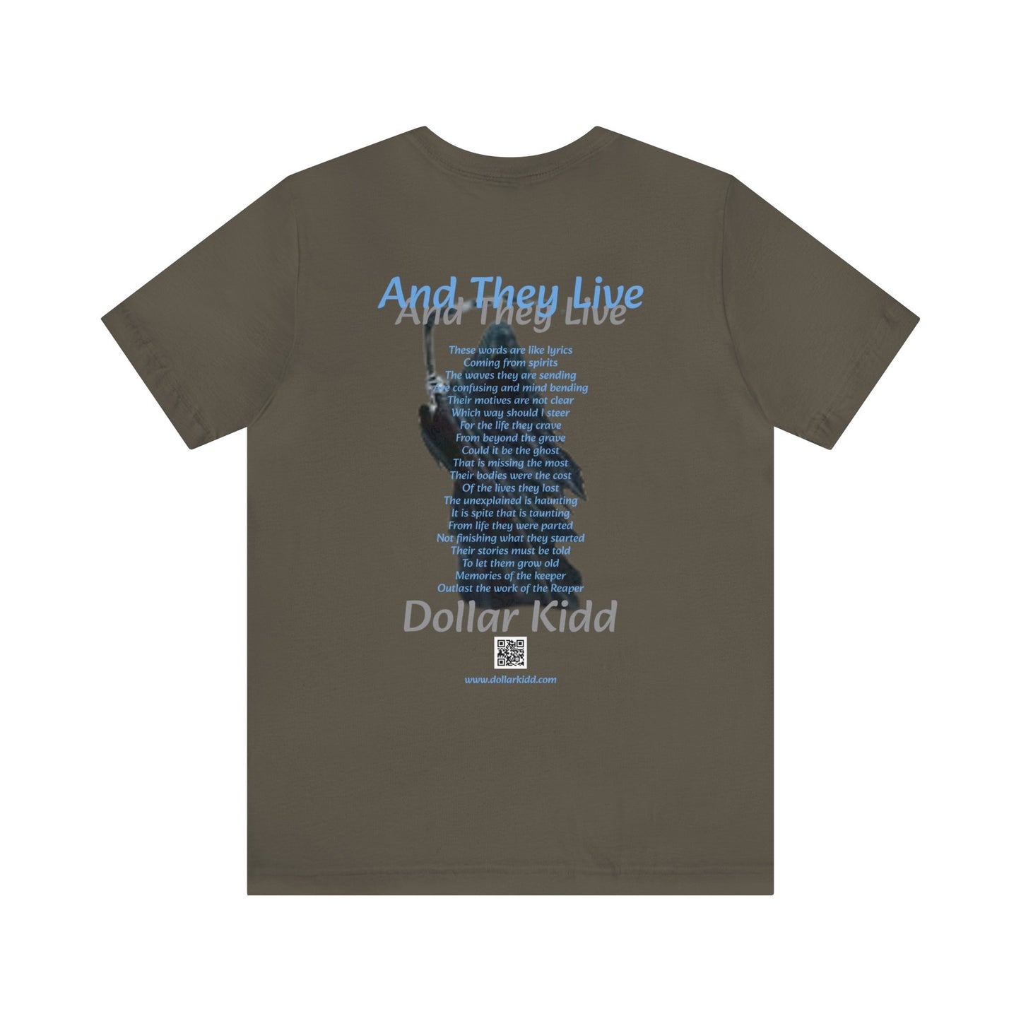 Dollar Kidd - And They Live Unisex Jersey Short Sleeve Tee