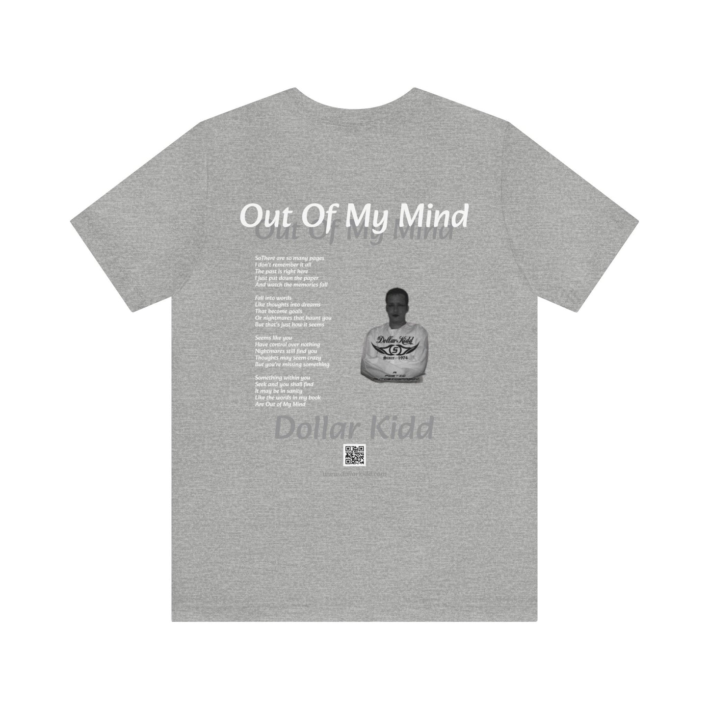 Dollar Kidd - Out Of My Mind Unisex Jersey Short Sleeve Tee