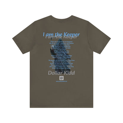 Dollar Kidd - I Am The Keeper Unisex Jersey Short Sleeve Tee