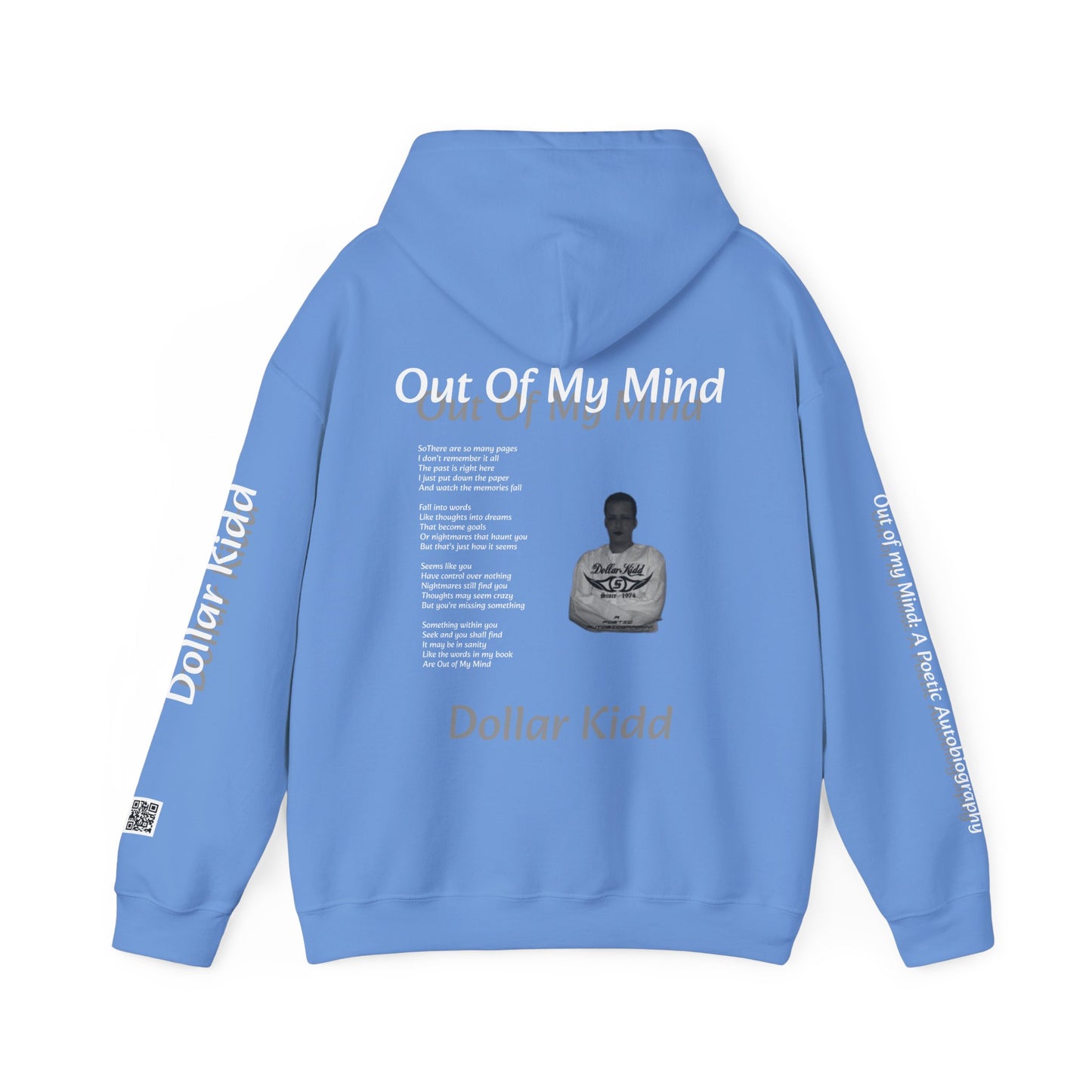 Dollar Kidd - Out Of My Mind Unisex Heavy Blend™ Hooded Sweatshirt