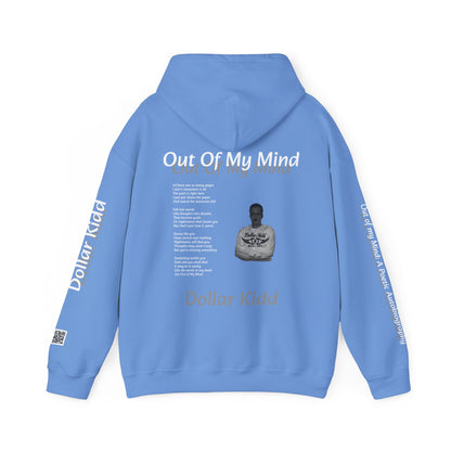 Dollar Kidd - Out Of My Mind Unisex Heavy Blend™ Hooded Sweatshirt