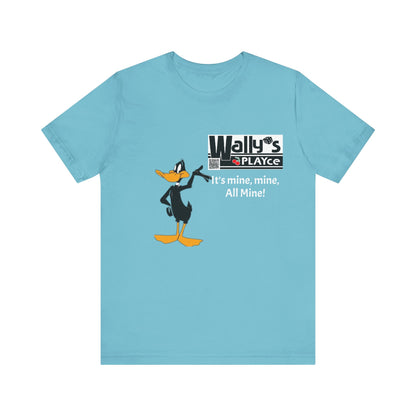 Wally's PLAYce -Daffy - All Mine Unisex Jersey Short Sleeve Tee