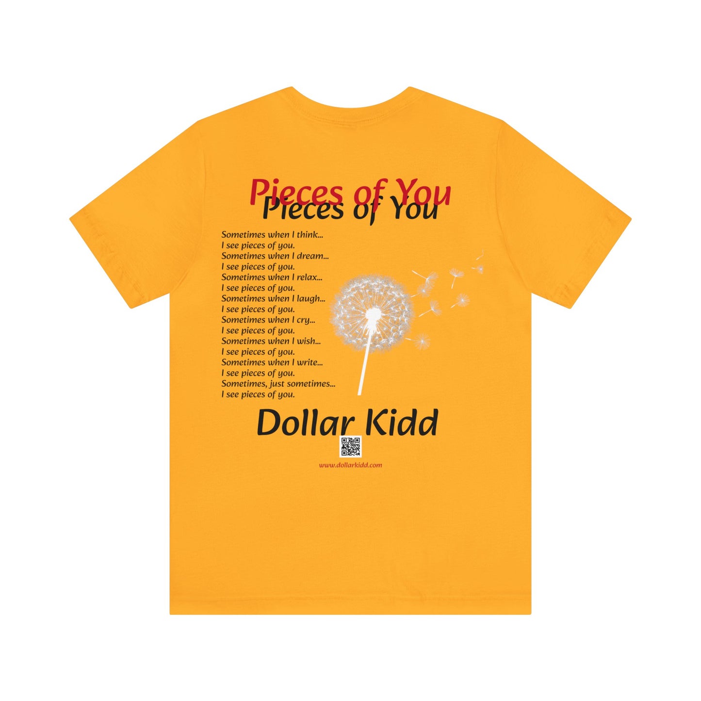 Dollar Kidd - Pieces Of You Unisex Jersey Short Sleeve Tee