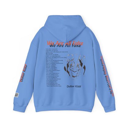 Dollar Kidd - We Are All Fake Unisex Heavy Blend™ Hooded Sweatshirt