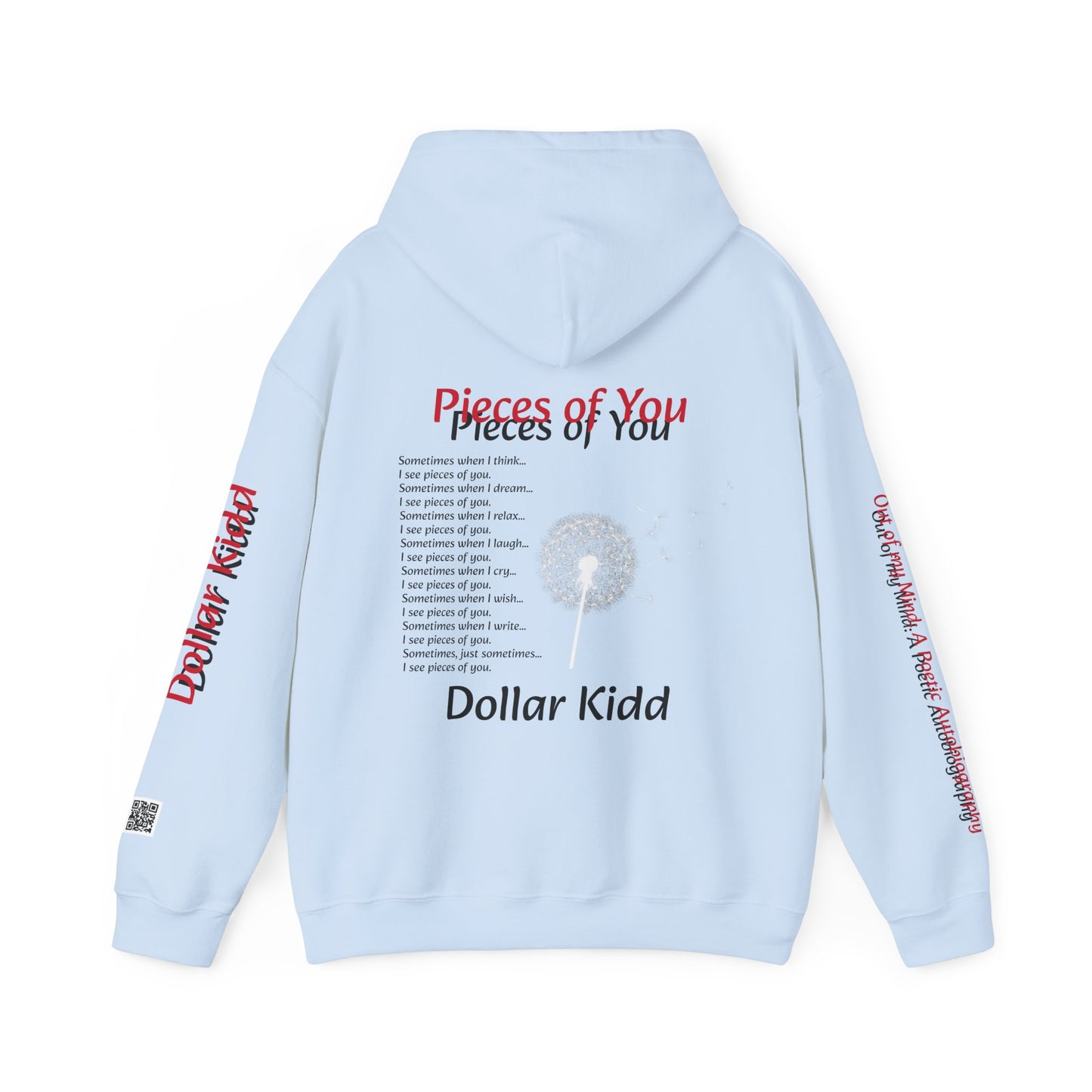 Dollar Kidd - Pieces of You Unisex Heavy Blend™ Hooded Sweatshirt