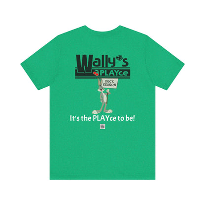 Wally's PLAYce -Daffy & Bugs- Hunting FRONT and BACK Unisex Jersey Short Sleeve Tee