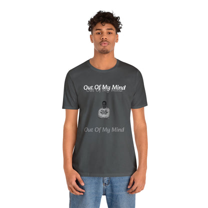 Dollar Kidd - Out Of My Mind Unisex Jersey Short Sleeve Tee