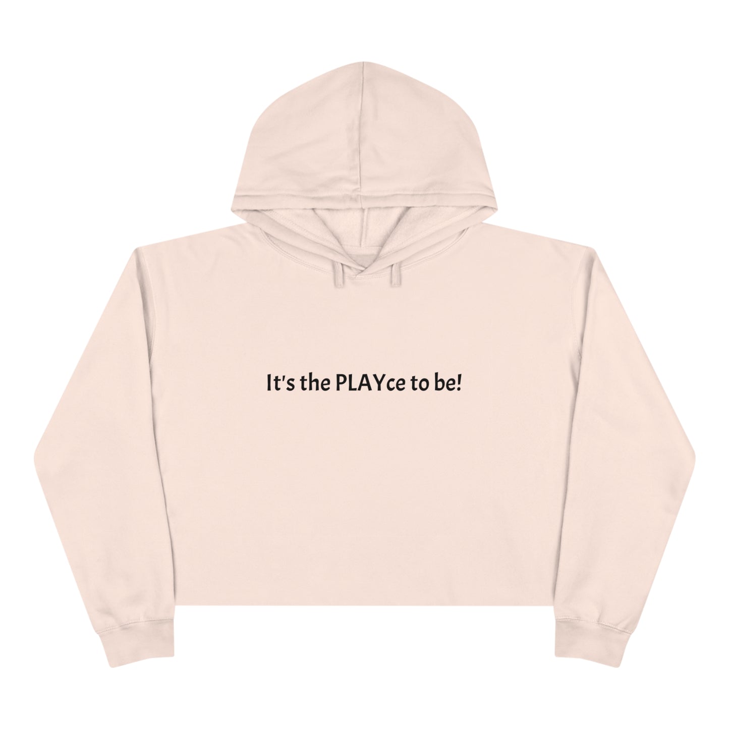 Wally's It's the PLAYce to be! Women's Crop Hoodie