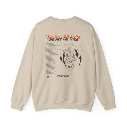 Dollar Kidd - We Are All Fake - Unisex Heavy Blend™ Crewneck Sweatshirt