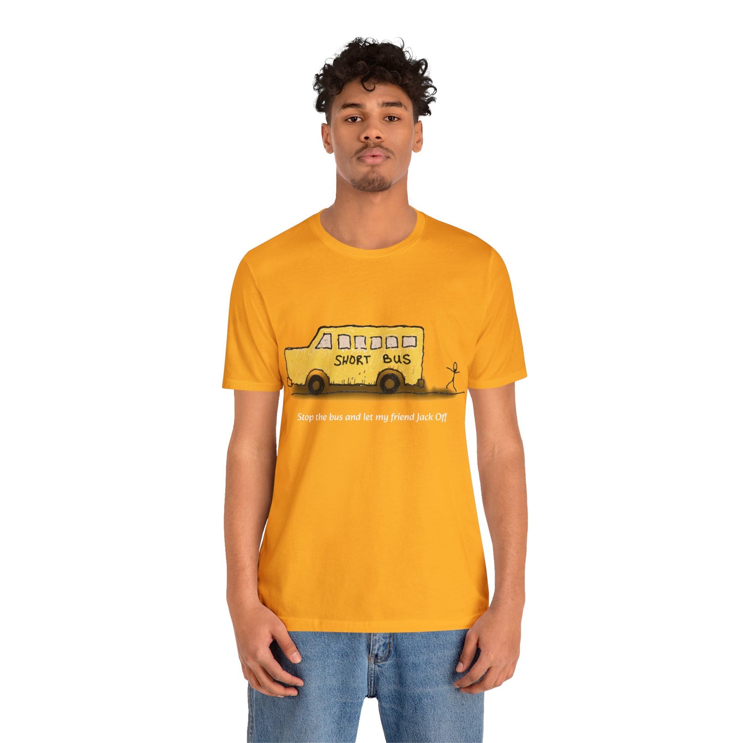 Dibick - Stop the bus! FRONT ONLY Unisex Jersey Short Sleeve Tee