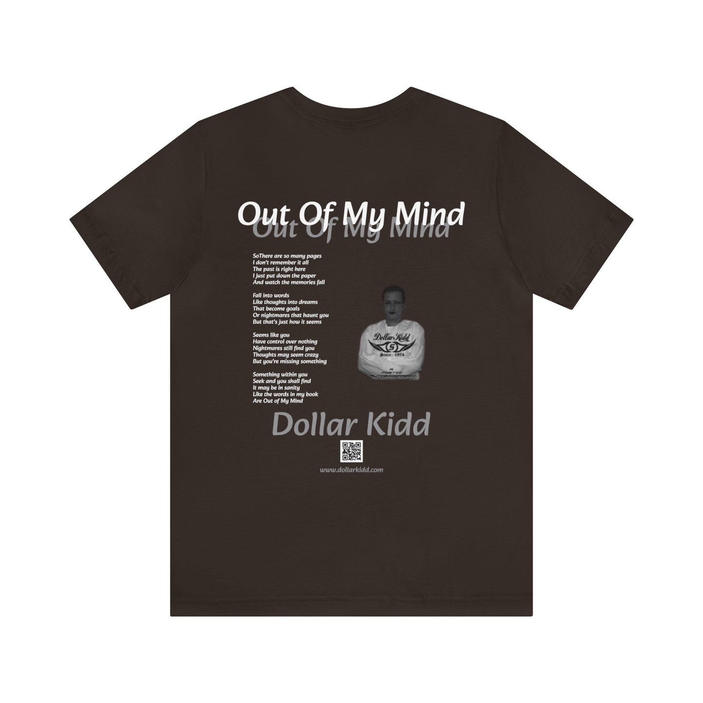 Dollar Kidd - Out Of My Mind Unisex Jersey Short Sleeve Tee