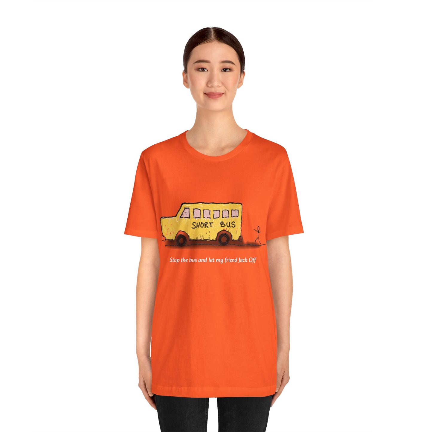 Dibick - Stop the bus! FRONT ONLY Unisex Jersey Short Sleeve Tee