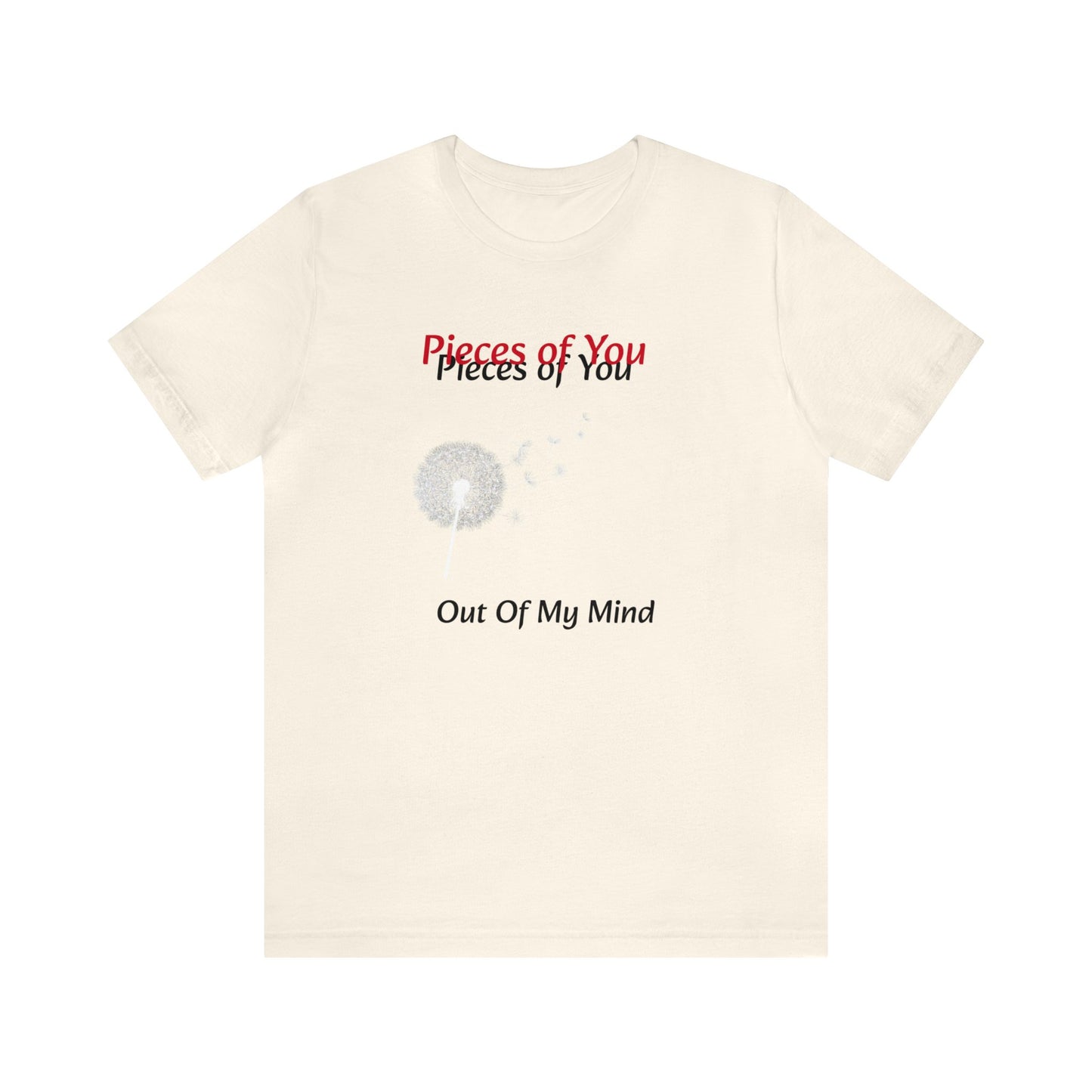 Dollar Kidd - Pieces Of You Unisex Jersey Short Sleeve Tee