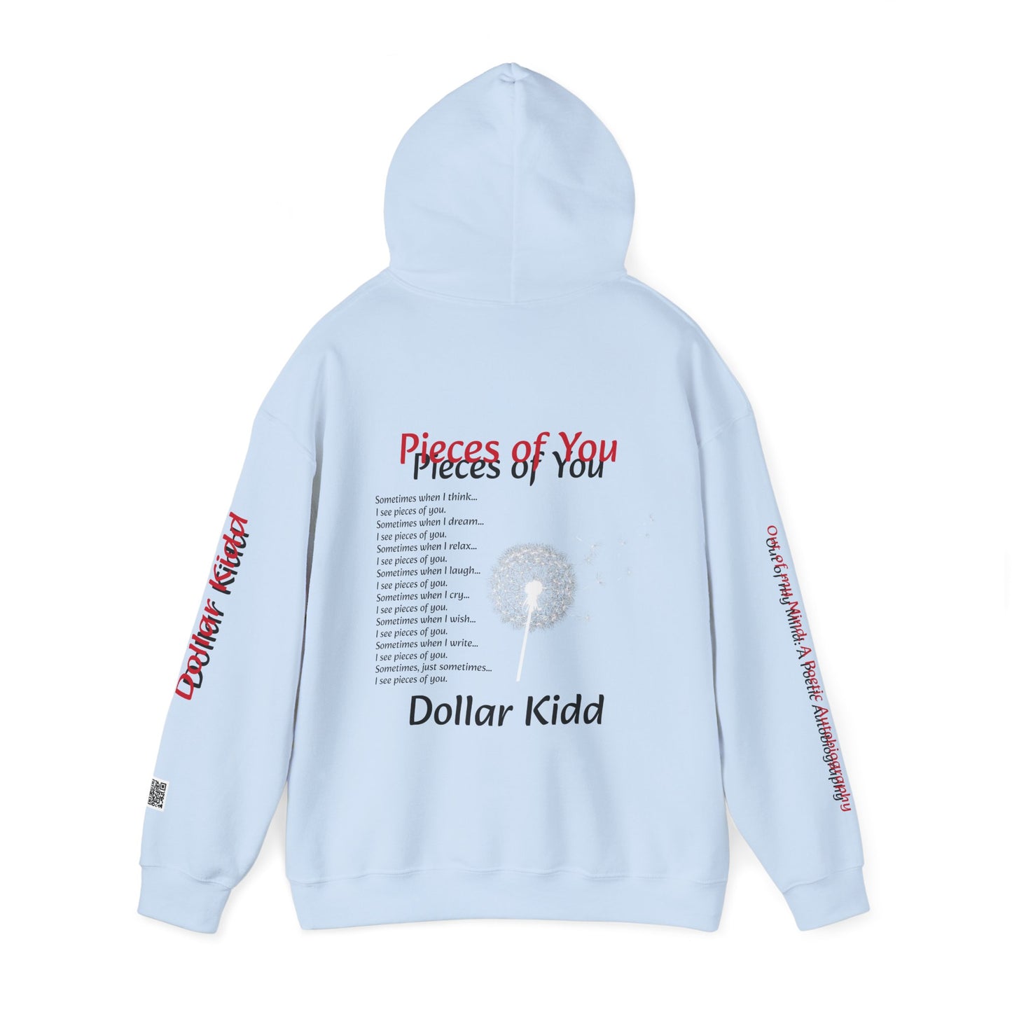 Dollar Kidd - Pieces of You Unisex Heavy Blend™ Hooded Sweatshirt