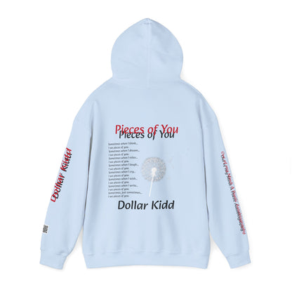 Dollar Kidd - Pieces of You Unisex Heavy Blend™ Hooded Sweatshirt