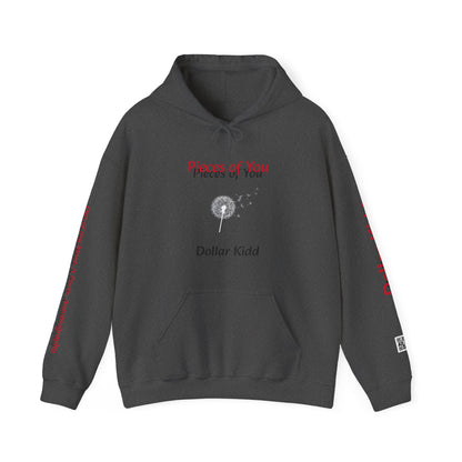 Dollar Kidd - Pieces of You Unisex Heavy Blend™ Hooded Sweatshirt