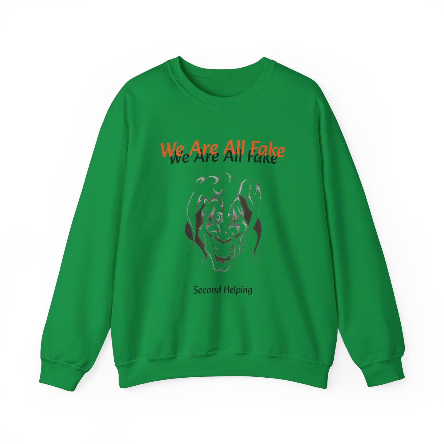 Dollar Kidd - We Are All Fake - Unisex Heavy Blend™ Crewneck Sweatshirt