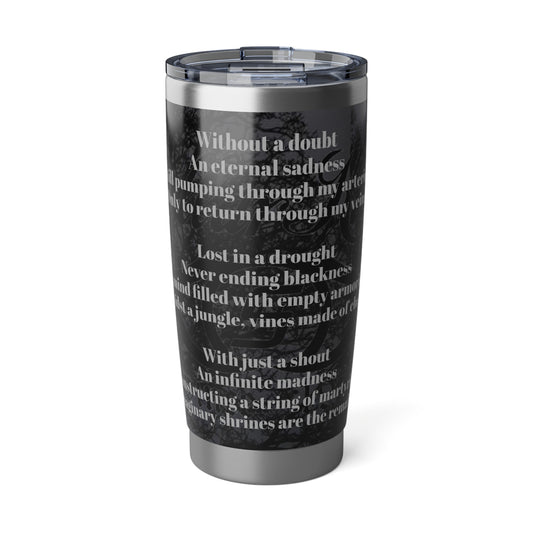 Dollar Kidd The Remains Vagabond 20oz Tumbler