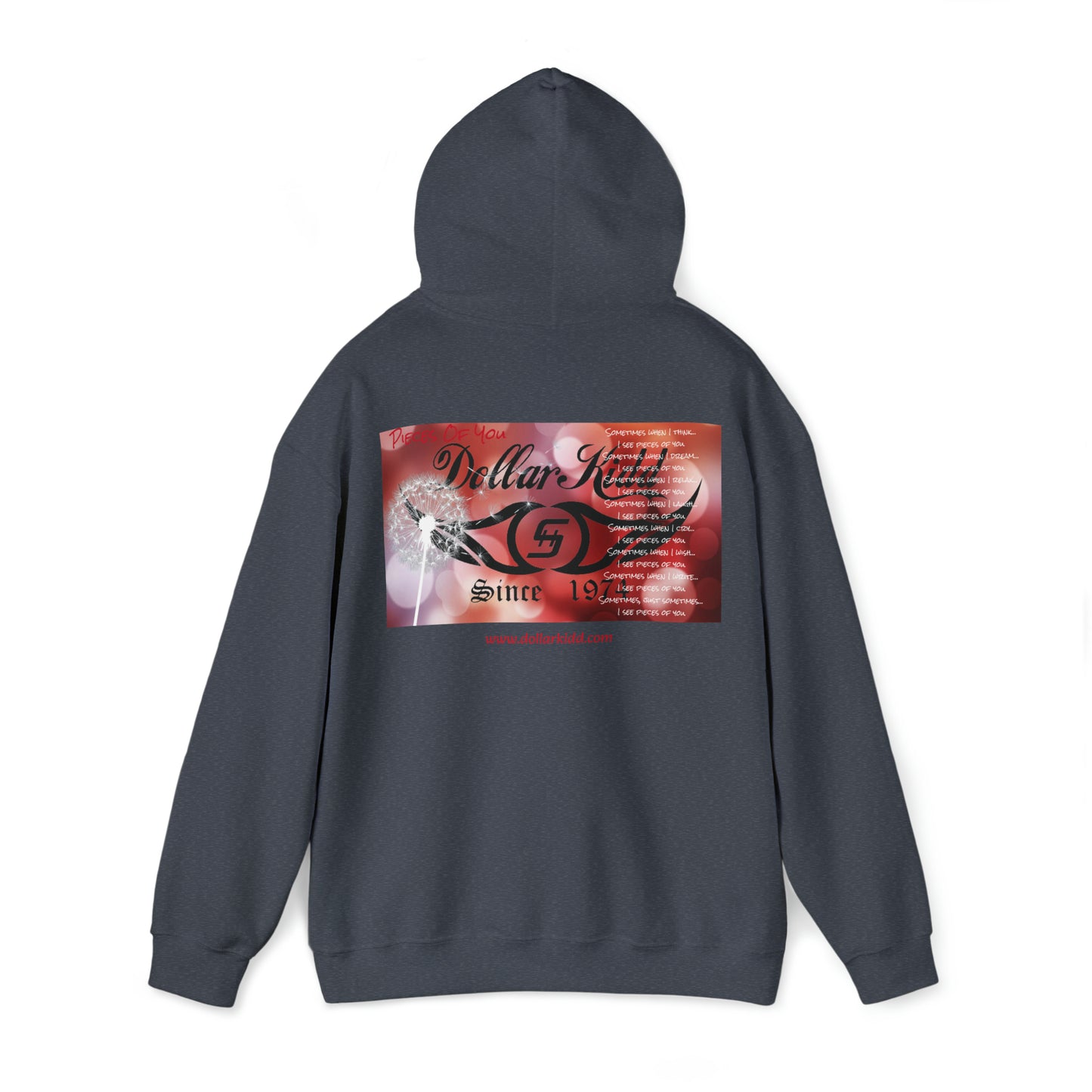 Dollar Kidd - Pieces Of You Unisex Heavy Blend™ Hooded Sweatshirt