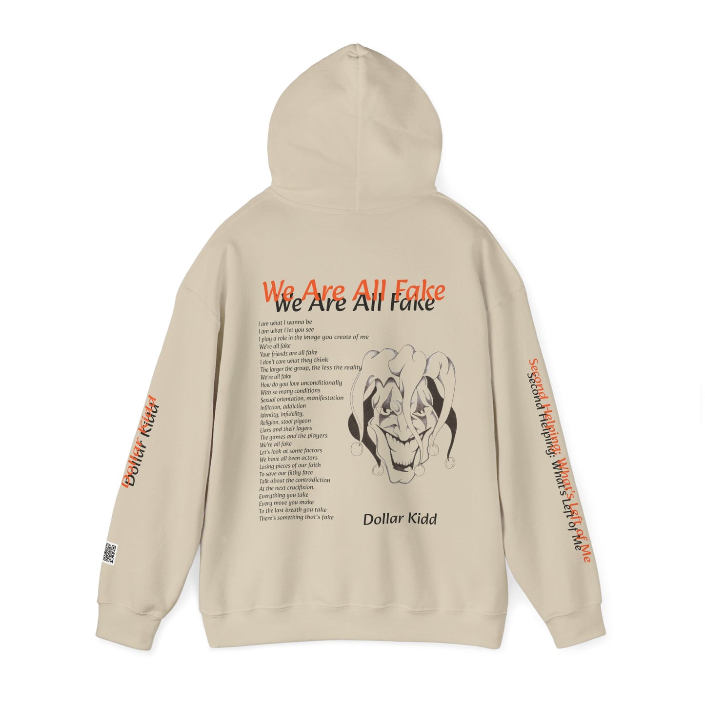 Dollar Kidd - We Are All Fake Unisex Heavy Blend™ Hooded Sweatshirt