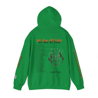 Dollar Kidd - We Are All Fake Unisex Heavy Blend™ Hooded Sweatshirt