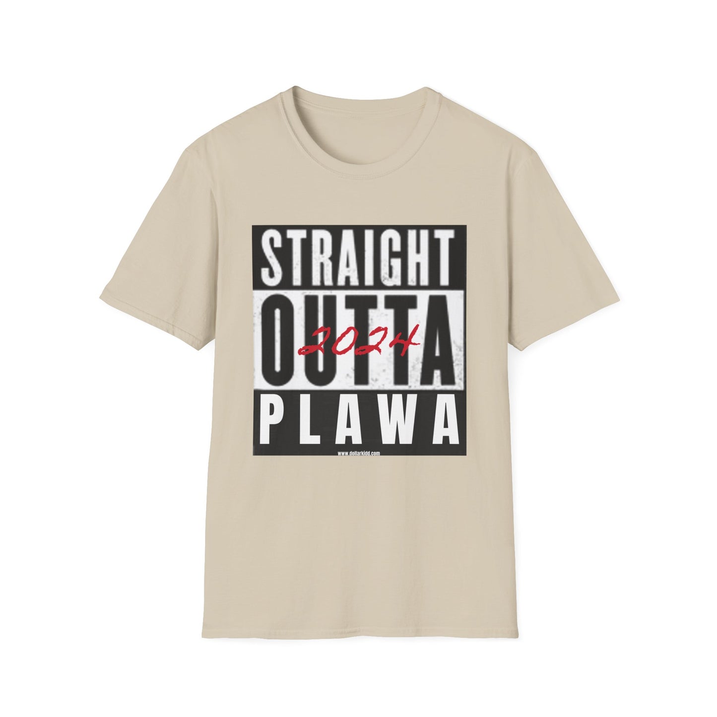 Straight Outta PLAWA 2024 Unisex Softstyle T-Shirt