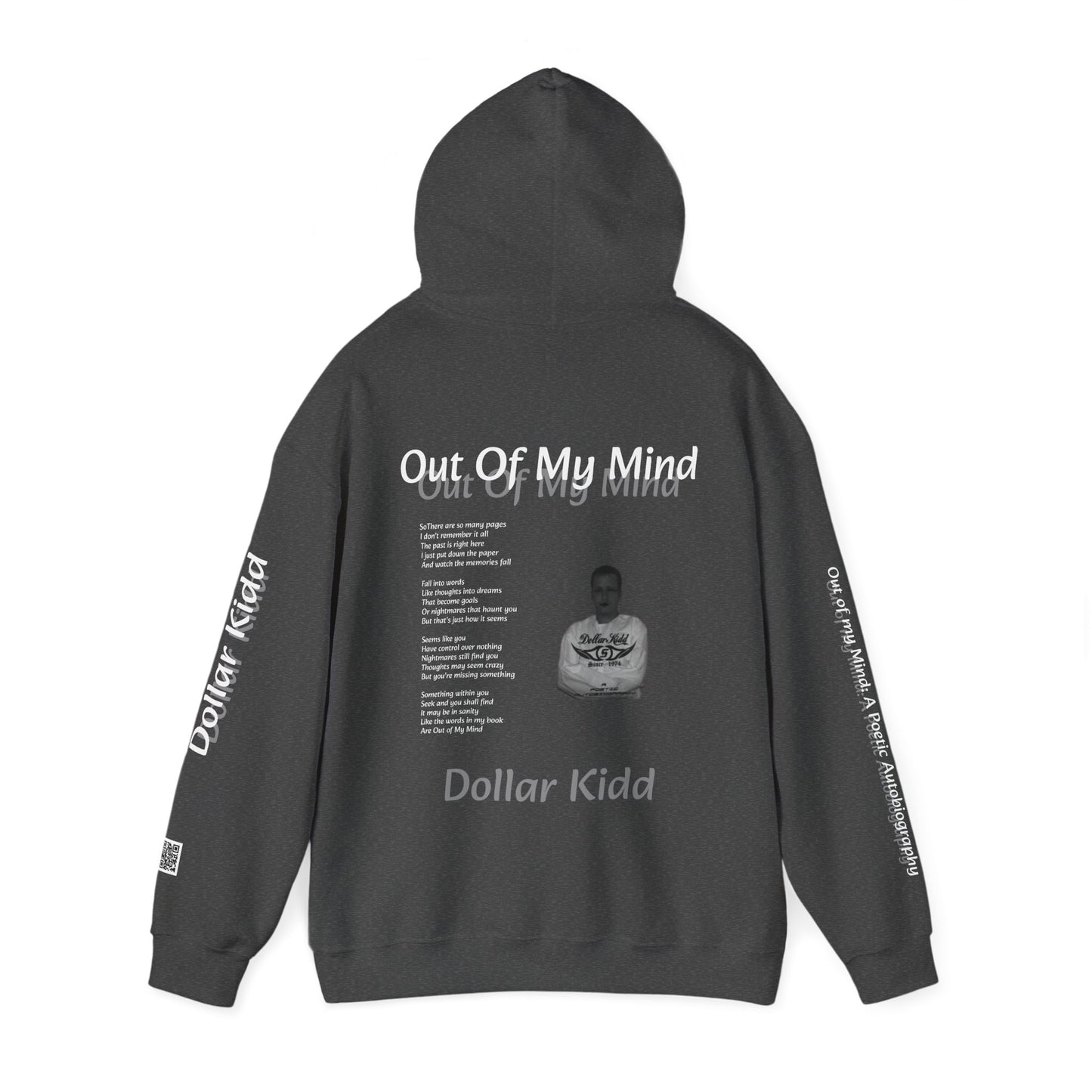 Dollar Kidd - Out Of My Mind Unisex Heavy Blend™ Hooded Sweatshirt