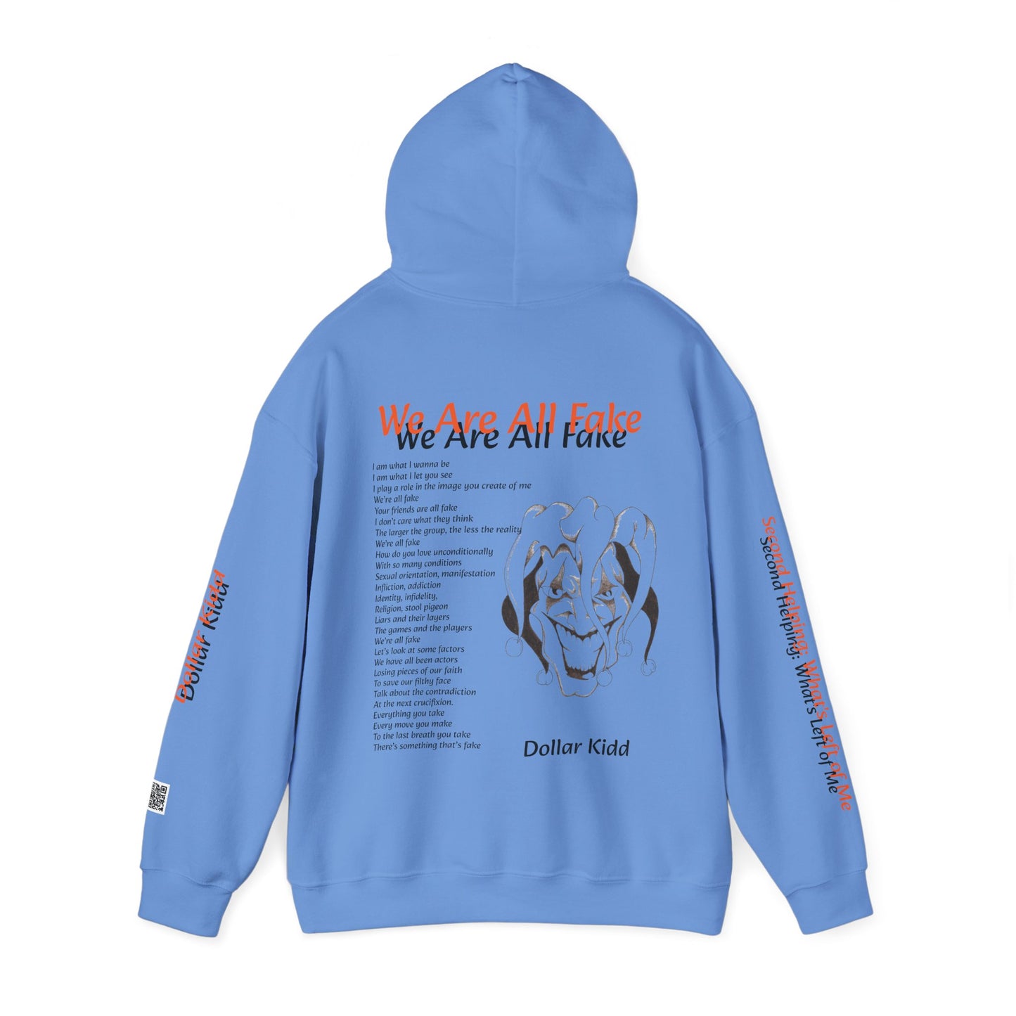 Dollar Kidd - We Are All Fake Unisex Heavy Blend™ Hooded Sweatshirt