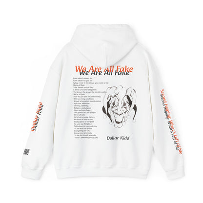 Dollar Kidd - We Are All Fake Unisex Heavy Blend™ Hooded Sweatshirt