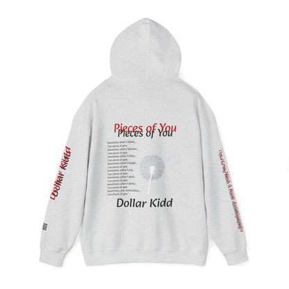 Dollar Kidd - Pieces of You Unisex Heavy Blend™ Hooded Sweatshirt