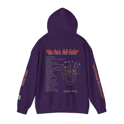 Dollar Kidd - We Are All Fake - Dark Colors Unisex Heavy Blend™ Hooded Sweatshirt