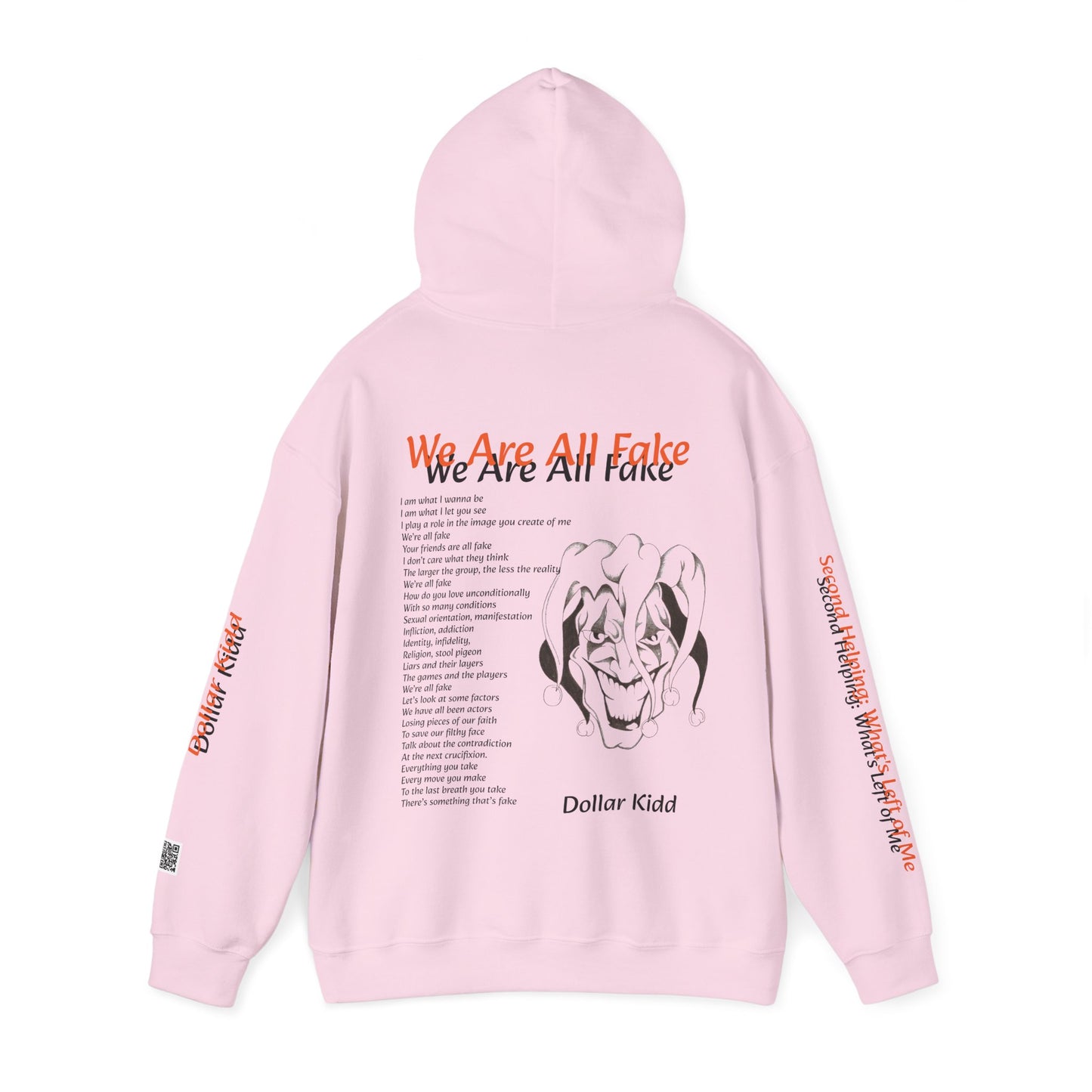 Dollar Kidd - We Are All Fake Unisex Heavy Blend™ Hooded Sweatshirt