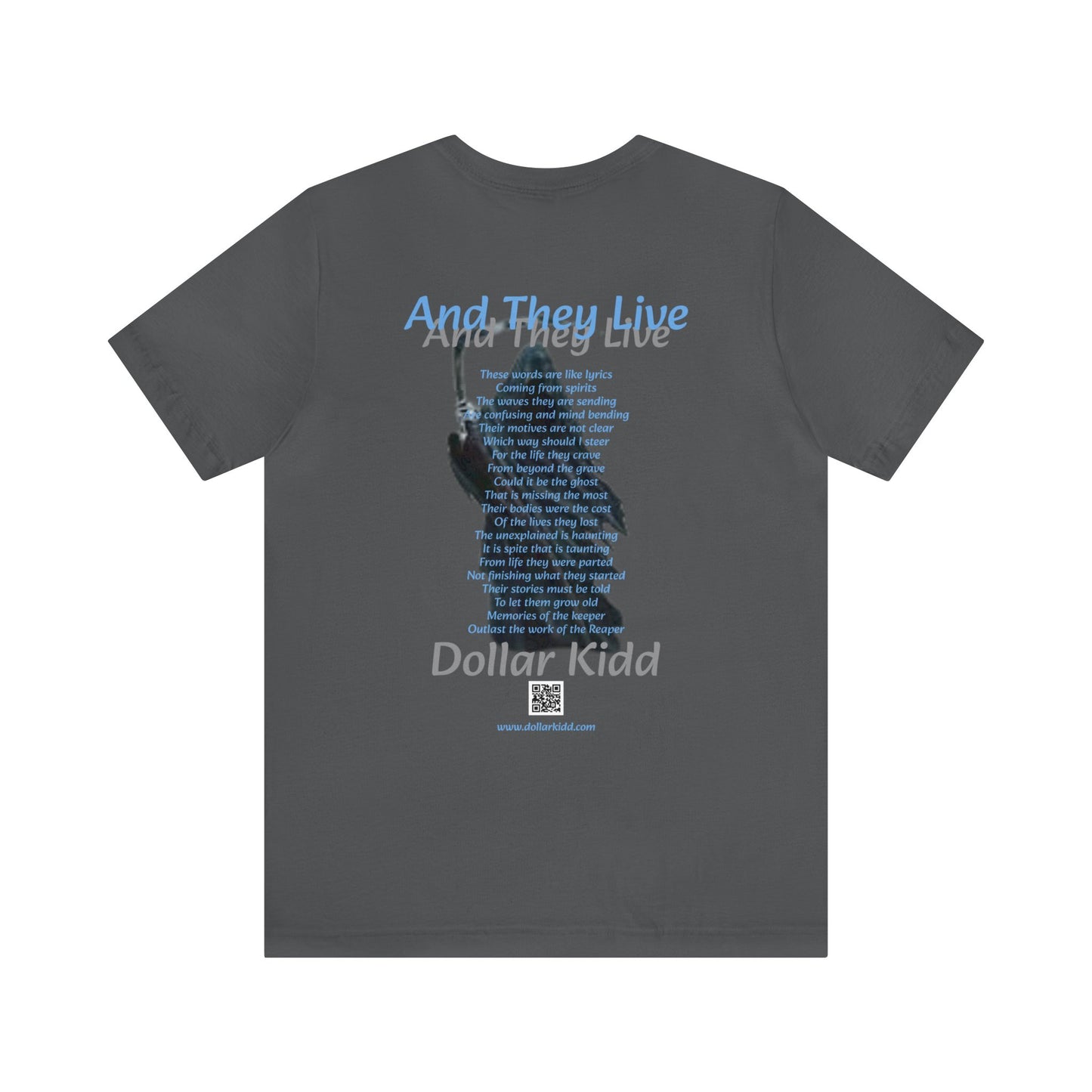 Dollar Kidd - And They Live Unisex Jersey Short Sleeve Tee