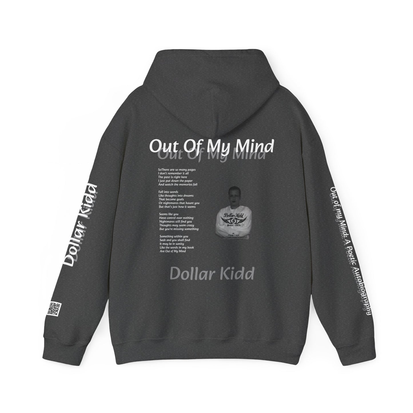 Dollar Kidd - Out Of My Mind Unisex Heavy Blend™ Hooded Sweatshirt