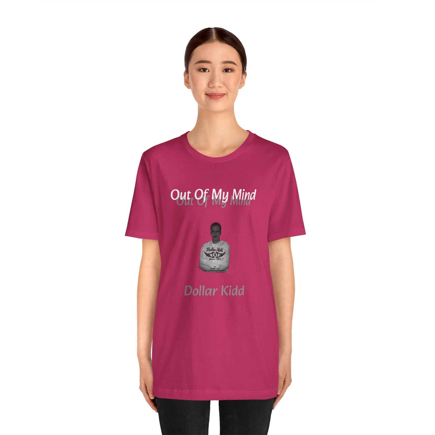 Dollar Kidd - Out Of My Mind FRONT ONLY Unisex Jersey Short Sleeve Tee