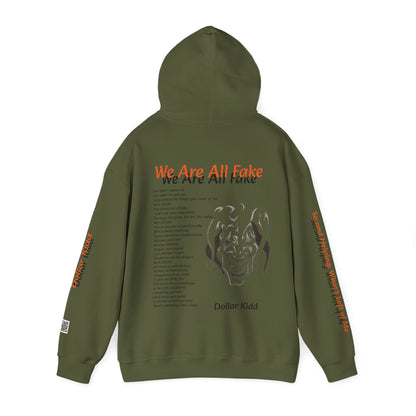 Dollar Kidd - We Are All Fake Unisex Heavy Blend™ Hooded Sweatshirt