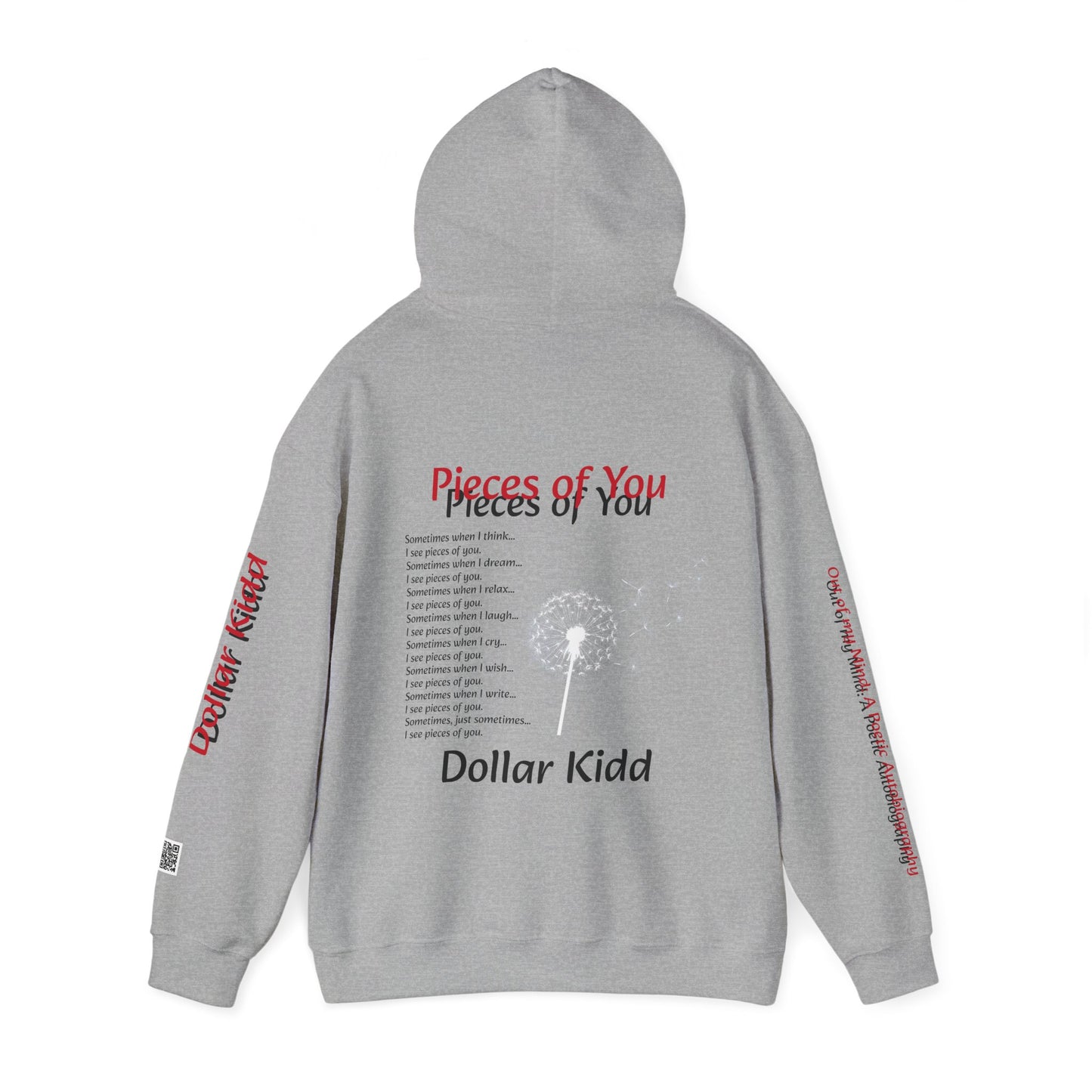 Dollar Kidd - Pieces of You Unisex Heavy Blend™ Hooded Sweatshirt